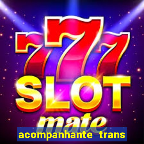 acompanhante trans santos sp